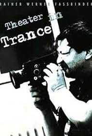 Subtitrare Theater in Trance (1981)