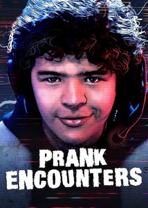 Subtitrare Prank Encounters - Sezoanele 1-2 (2019)