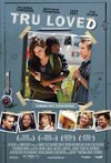 Subtitrare Tru Loved (2008)