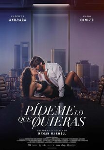Subtitrare Ask Me What You Want (Pídeme lo que quieras) Tell Me What You Want (2024)