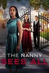 Subtitrare The Nanny Sees All (TV Movie 2025)