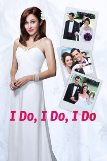 Subtitrare I Do, I Do, I Do (2015)